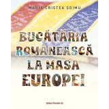 Bucataria romaneasca la masa Europei, Maria Cristea Soimu