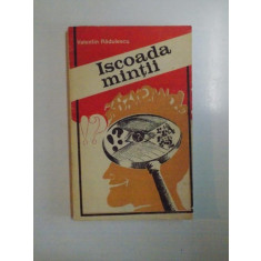 ISCOADA MINTII de VALENTIN RADULESCU , 1979