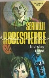 Serialul Robespierre - Nicholas Luard