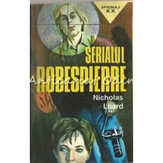 Serialul Robespierre - Nicholas Luard