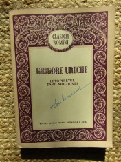 GRIGORE URECHE - LETOPISETUL TARII MOLDOVEI foto