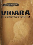 Zoltan Hegyesi - Vioara si constructorii ei (1962) arta viorilor lutier mesteri lutieri ateliere acustica muzica clasica instrument Paganini Enescu