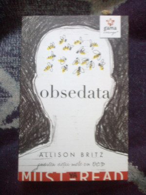 n1 Obsedata - Allison Britz (carte despre tulburarea obsesiv compulsiva) foto