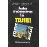 Fata Morgana la Tassili