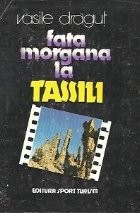 Fata Morgana la Tassili foto