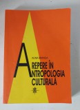 Repere in antropologia culturala, Alina Branda, Editura: Fundatiei pentru Studii Europene