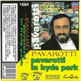 Luciano Pavarotti - Pavarotti In Hyde Park Caseta Audio Poker Sound By Roton