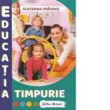 Educatia timpurie - Ecaterina Vrasmas