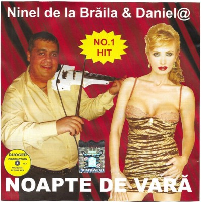 CD Ninel de la Brăila &amp;amp; Daniel@ Gyorfi &amp;ndash; Noapte De Vară, original foto