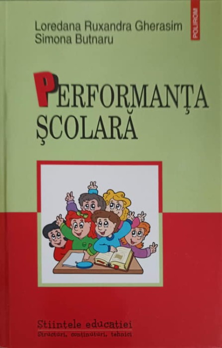 PERFORMANTA SCOLARA-LOREDANA RUXANDRA GHERASIM, SIMONA BUTNARU-257497