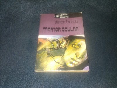 STEFAN BERCIU - MARTOR OCULAR foto