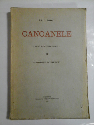 CANOANELE - Text si interpretare - II - SINOADELE ECUMENICE (1935) - PR C. DRON foto