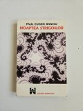 Paul Eugen Banciu, Noaptea Strigoilor, Timisoara, Ed. Amacord, 1996, Dedicatia autorului!