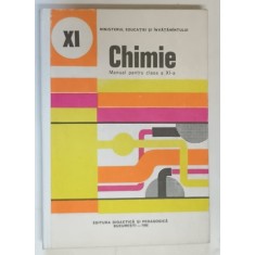 CHIMIE , MANUAL PENTRU CLASA A XI -A de SANDA FATU si CORNELIA COSTIN , 1986