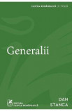 Generalii - Dan Stanca