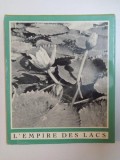 L&#039;EMPIRE DES LACS par PETRE GASTESCO, VASILE SENCO 1968