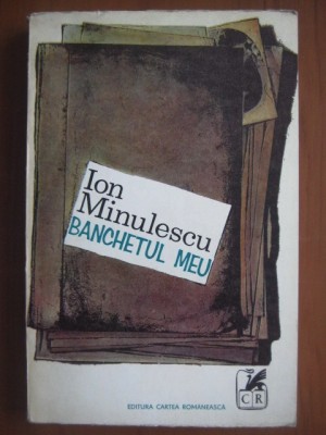 Ion Minulescu - Banchetul meu foto