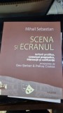 Scena si ecranul - Mihail Sebastian