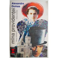 Mana providentei &ndash; Alexandre Dumas