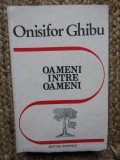 Onisifor Ghibu - Oameni intre oameni