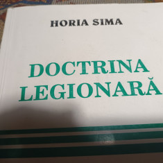 DOCTRINA LEGIONARA - HORIA SIMA, EDITIA A II A 1995, 263 PAG, STARE BUNA