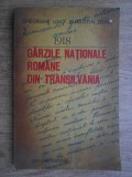 Gheorghe Unc, Augustin Deac - 1918 garzile nationale romane din Transilvania