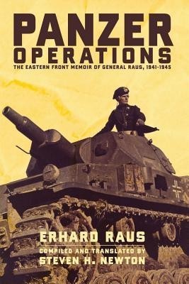 Panzer Operations: The Eastern Front Memoir of General Raus, 1941-1945 foto