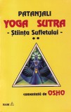 Patanjali, Osho - Yoga sutra. Stiinta sufletului