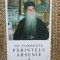 NE VORBESTE PARINTELE ARSENIE PAPACIOC, VOL.3