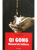 Daniel Reid - Qi Gong. Manual de inițiere (editia 2005)