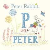 P Is For Peter Rabbit