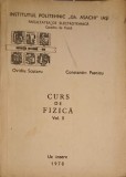 Curs de Fizica Vol. 2 - O. Scutaru, C. Pasnicu (1977), Iasi, Mecanica, Acustica, Caldura, Fizica Moleculara