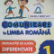 COMUNICARE IN LIMBA ROMANA. MODALITATI DE LUCRU DIFERENTIATE, CLASA 1-DANIELA BERECHET