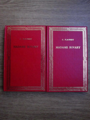 Gustave Flaubert - Madame Bovary 2 volume (1994, editie cartonata) foto