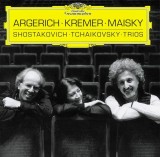 Shostakovich / Tchaikovsky: Trios | Martha Argerich, Gidon Kremer, Mischa Maisky, Clasica, Deutsche Grammophon