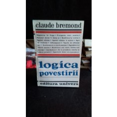 LOGICA POVESTIRII , CLAUDE BREMOND