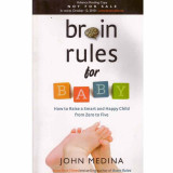 John Medina - Brain rules for baby - 132344