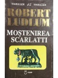 Robert Ludlum - Mostenirea Scarlatti (Editia: 1995)