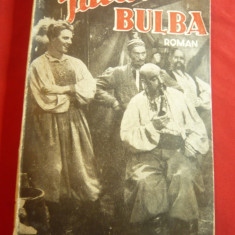 N.Gogol - Taras Bulba -Ed. Cultura Poporului ,trad.Seb.Leonard cca.1949 , 162pag
