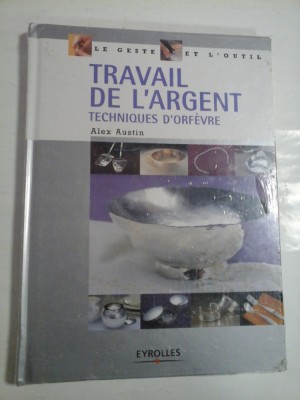 TRAVAIL DE L&amp;Aacute;RGENT - ALEX AUSTIN foto