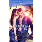 Un sarut exotic - Amanda Quick
