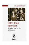 &Icirc;ntre două miercuri - Paperback brosat - Maria Popescu - Corint