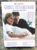 Ghidul Viitoarei Mame Dr. Spock - Carte Parenting, Sanatate, Lifestyle - Editie Necartonata 2005, 320 Pagini