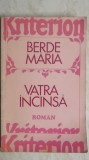 Berde Maria - Vatra incinsa (vezi detalii pentru livrare in tara), 1973