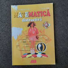 MIHAIL ROSU MATEMATICA DISTRACTIVA /DISCIPLINA OPTIONAL CLASA A IV A