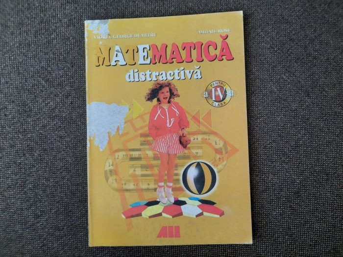 MIHAIL ROSU MATEMATICA DISTRACTIVA /DISCIPLINA OPTIONAL CLASA A IV A