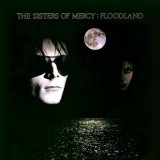 Sisters Of Mercy Floodland LP 2018 (vinyl)