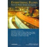Tom Spencer - Everything Flows - Essays on Public Affairs and Change - 112889