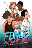 Fence: Striking Distance | C.S. Pacat, Sarah Rees Brennan, Little, Brown &amp; Company