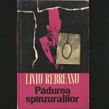 Cumpara ieftin Pădurea Sp&acirc;nzuraților - Liviu Rebreanu